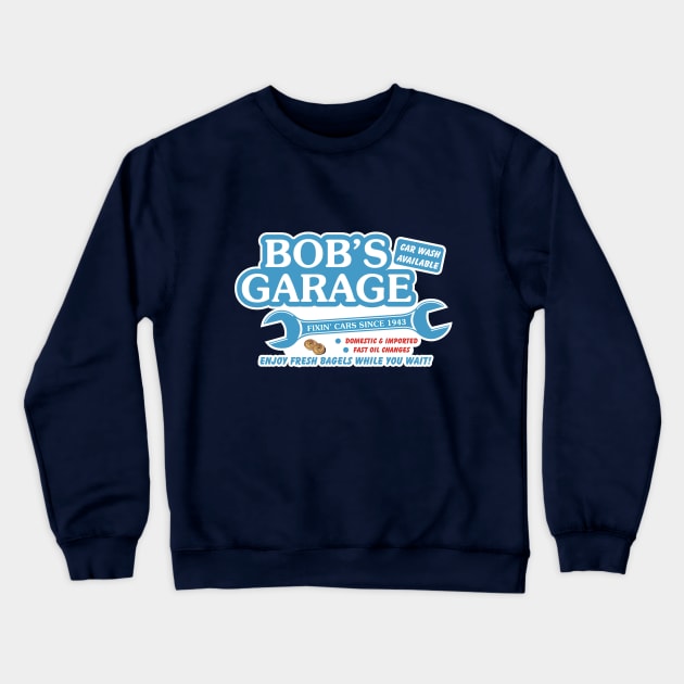 Bob's Garage (Schitt's Creek) Crewneck Sweatshirt by Movie Vigilante